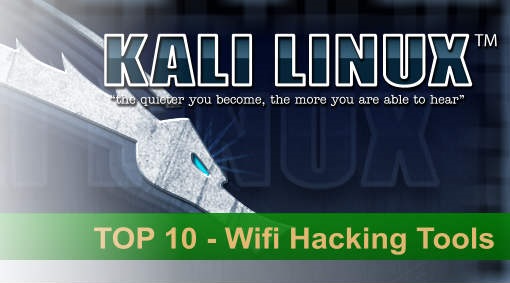 Top 10 wifi hacking tools in kali linux