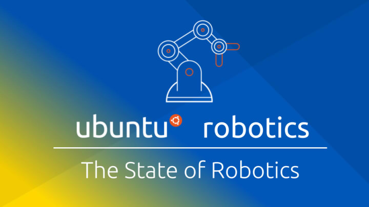 The state of robotics – february march 2022