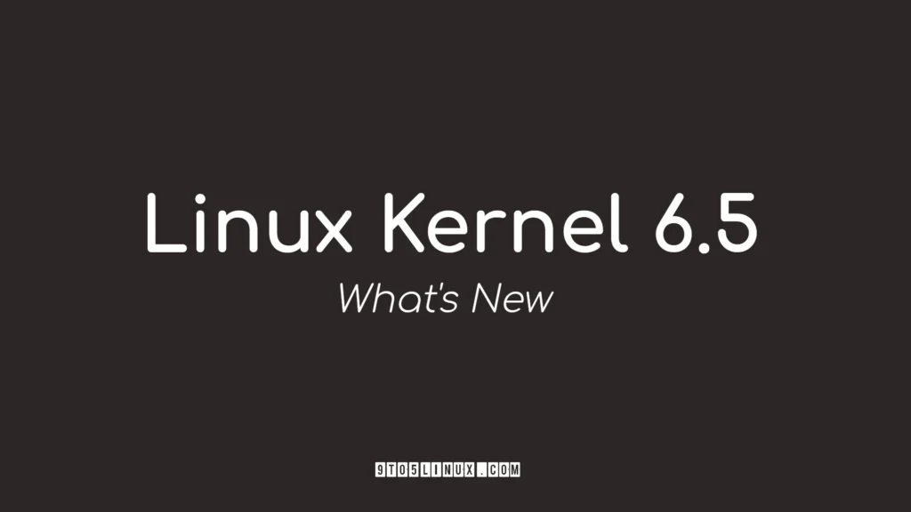 Linux kernel 65 officially released this is whats new.webp