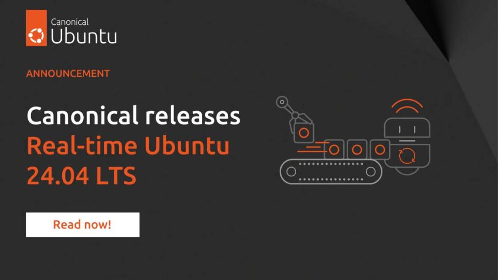 Canonical releases Real-time Ubuntu 24.04 LTS | Ubuntu