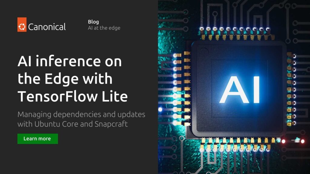 AI Inference on the Edge with TensorFlow Lite | Ubuntu