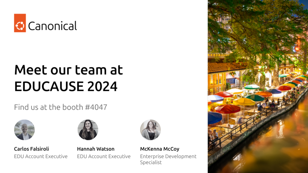 Meet our EDU team at EDUCAUSE 2024 | Ubuntu