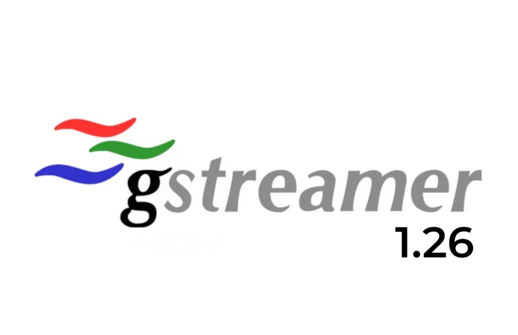 Gstreamer 1.26 open source multimedia framework released, here's what's new